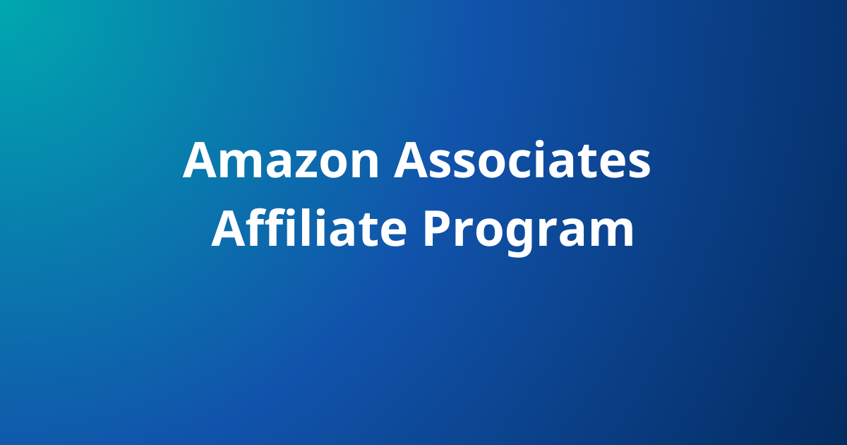 Amazon Associates Affiliate Program: Complete Guide to Earning with Amazon Affiliate Marketing (2026)